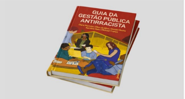 Lançamento do Guia da gestão pública antirracista